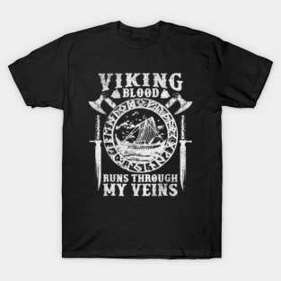 viking blood runs my veins T-Shirt